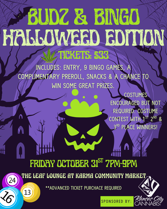 10/31 Budz & Bingo Halloweed Edition