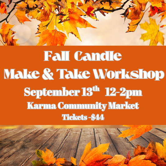 09/13 Fall Make & Take Candle Workshop